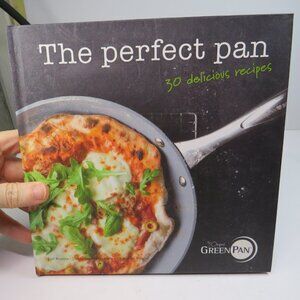 The Perfect Pan, the company GreenPan cookbook Hardback 2013